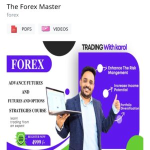 The forex Master Trade with karol full course
