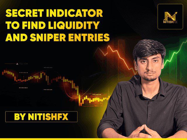 Nitish fx secret indicator to find liquidity and Sniper entries
