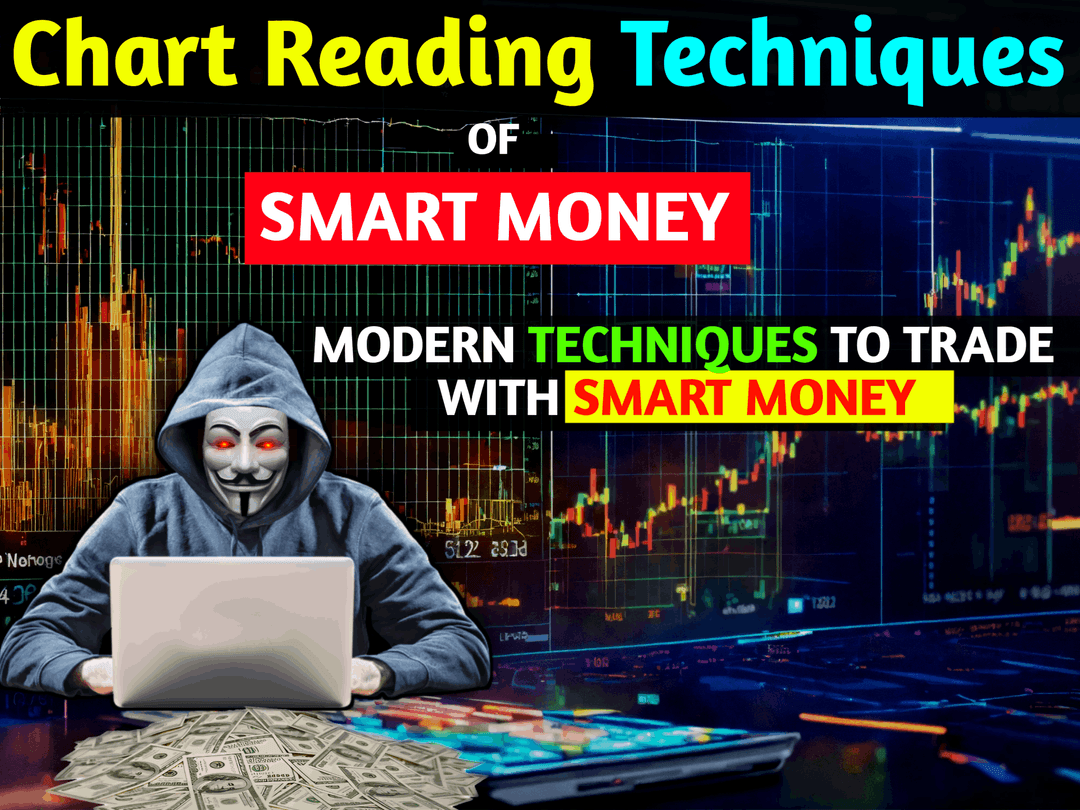 Chart Reading Techniques of Smart by Pkr Trading