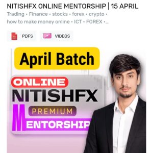 April Batch Online Nitish fx premium mentorship 2026